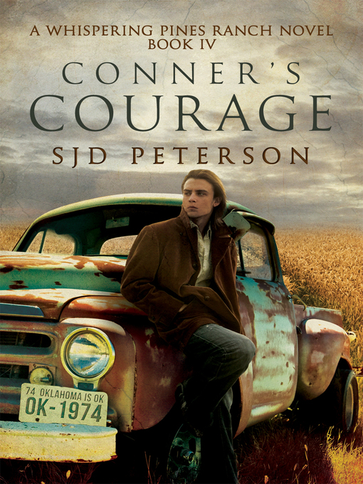 Title details for Conner's Courage by SJD Peterson - Available